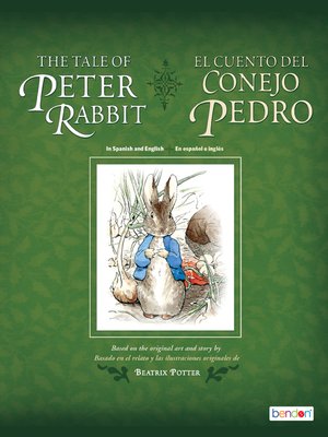 The Tale of Peter Rabbit/El cuento del conejo Pedro - ebook